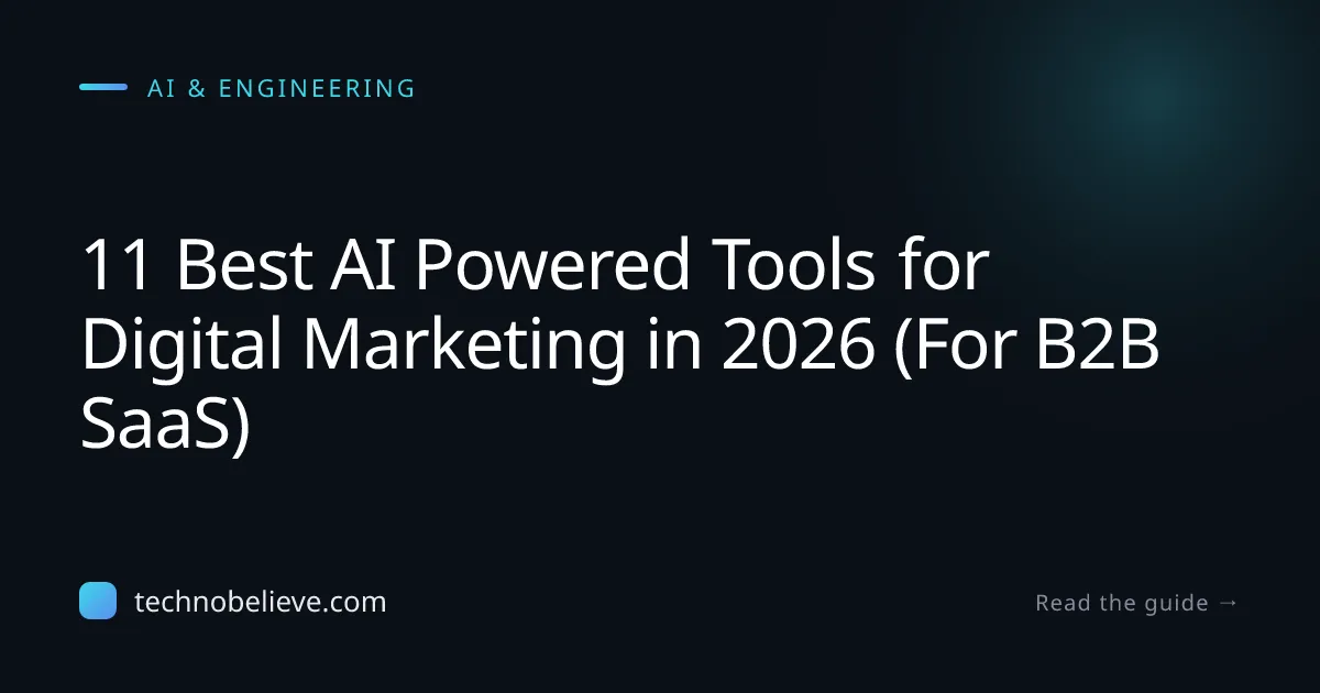 Featured image for 11 Best AI Powered Tools for Digital Marketing in 2026 (For B2B SaaS)