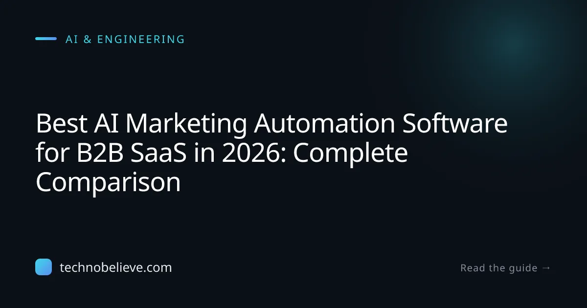 Featured image for Best AI Marketing Automation Software for B2B SaaS in 2026: Complete Comparison