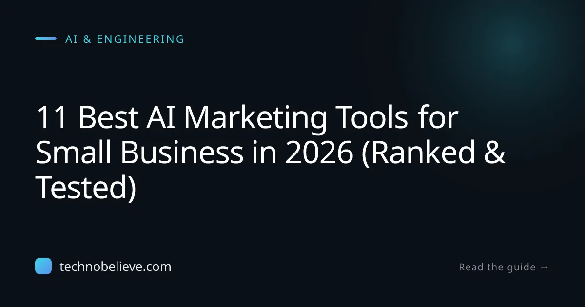 Featured image for 11 Best AI Marketing Tools for Small Business in 2026 (Ranked & Tested)