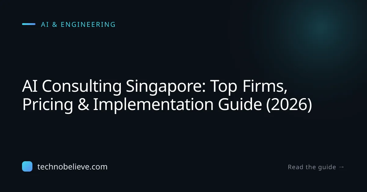 Featured image for AI Consulting Singapore: Top Firms, Pricing & Implementation Guide (2026)