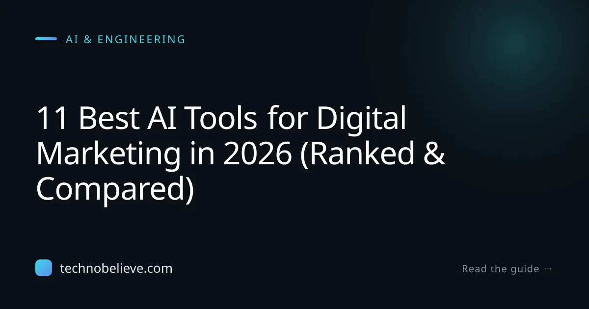 Featured image for 11 Best AI Tools for Digital Marketing in 2026 (Ranked & Compared)