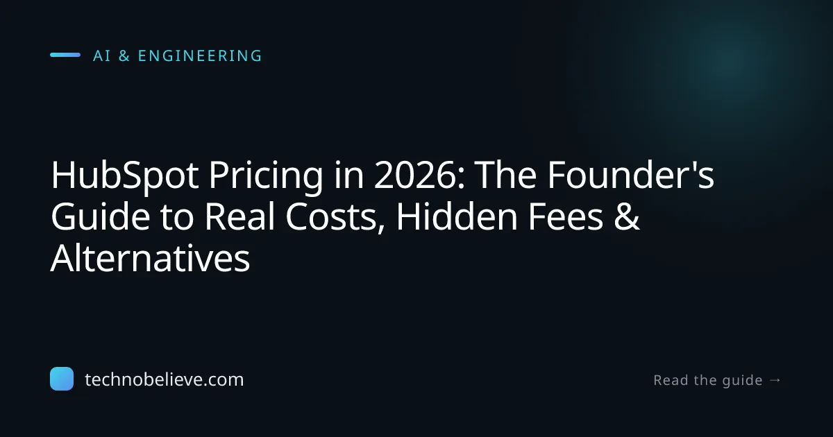 Featured image for HubSpot Pricing in 2026: The Founder's Guide to Real Costs, Hidden Fees & Alternatives