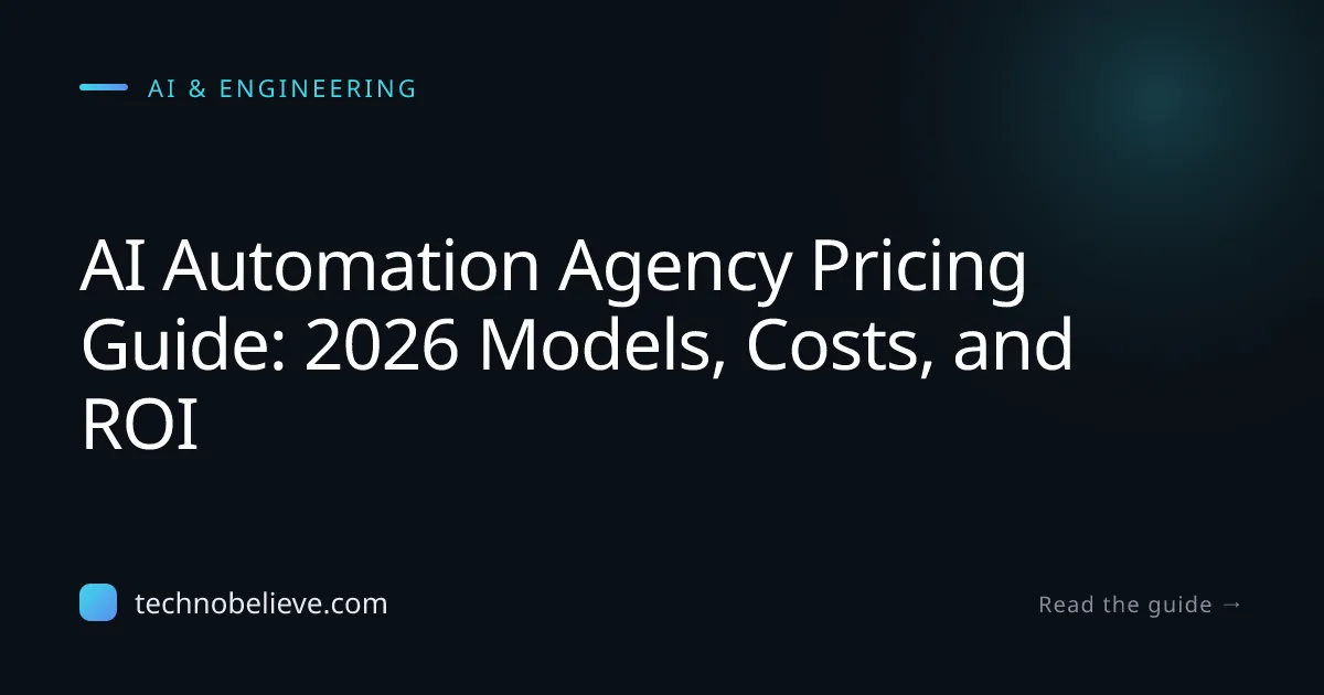 Featured image for AI Automation Agency Pricing Guide: 2026 Models, Costs, and ROI